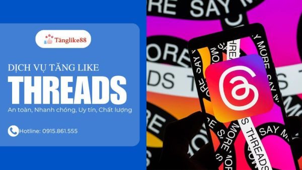 Dịch vụ tăng like Threads uy tín của Tanglike88.com